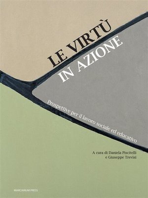 cover image of Le virtù in azione